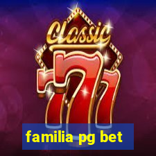 familia pg bet